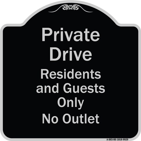 Designer Series-Private Drive Residents And Guests Only No Outlet, 18" H, BS-1818-9929